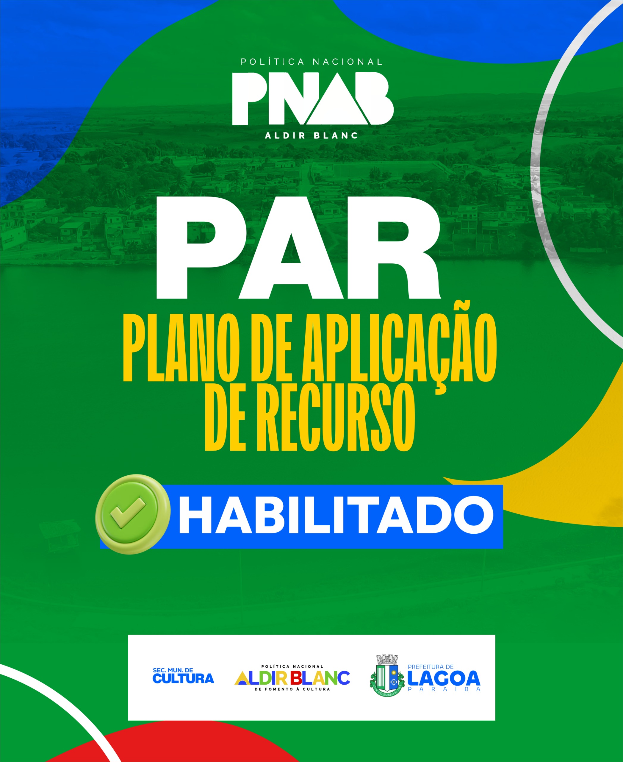 Lagoa habilitada no Plano de Aplicação de Recursos da Política Nacional Aldir Blanc – Ciclo 2025!